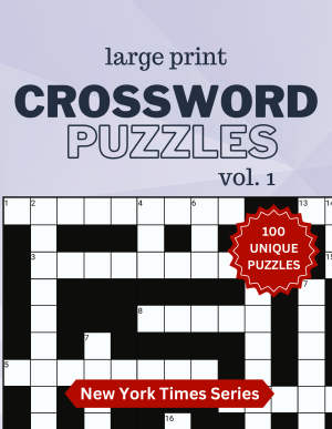 Large Print Crossword Puzzle - New York Times Series, Volume 1